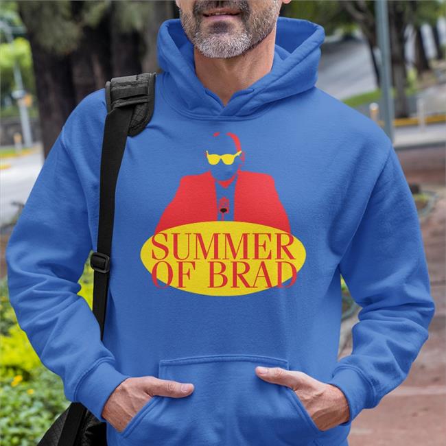 Summer Of Brad Hoodie
