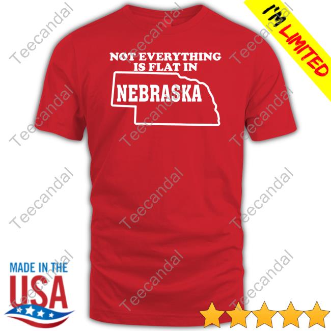 Not Everything Is Flat In Nebraska Hooded Sweatshirt
