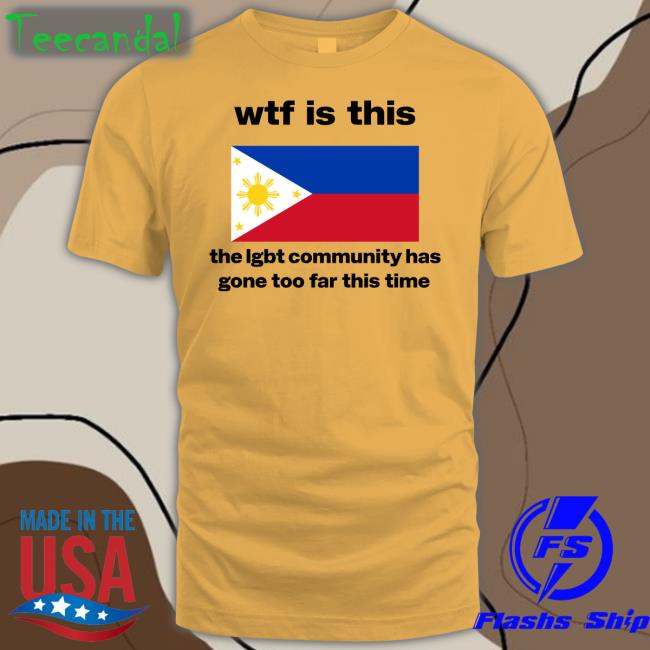 Kremit Wtf Is This The Lgbt Community Has Gone Too Far This Time Shirt