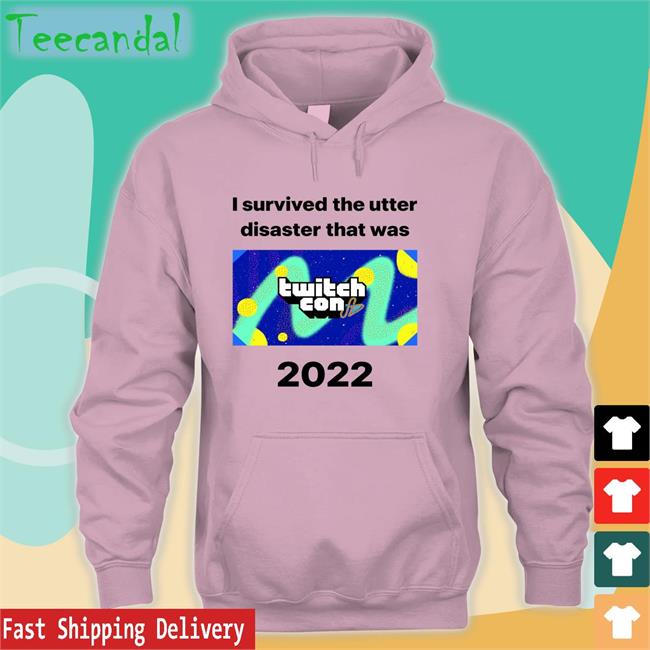 Kens Dash I Survived The Utter Disaster That Was Twitchcon 2022 Shirt