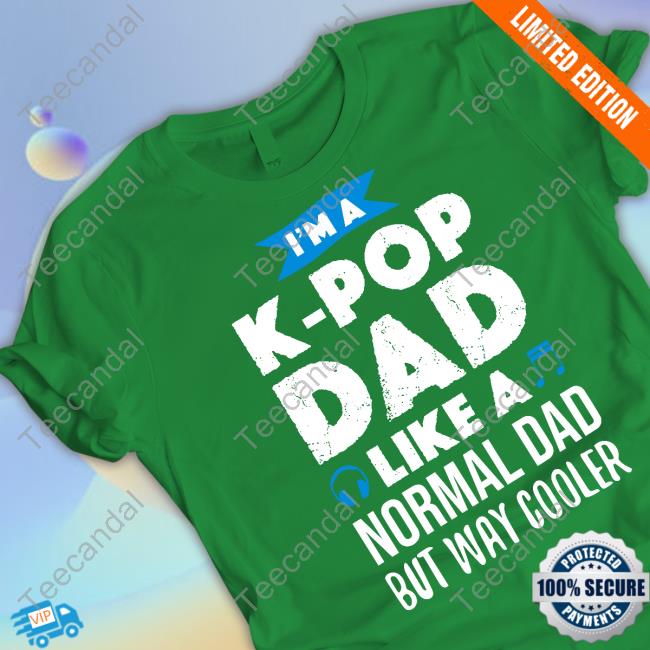 Gumball I'm A K-Pop Dad Like A Normal Dad But Way Cooler Unisex T Shirt