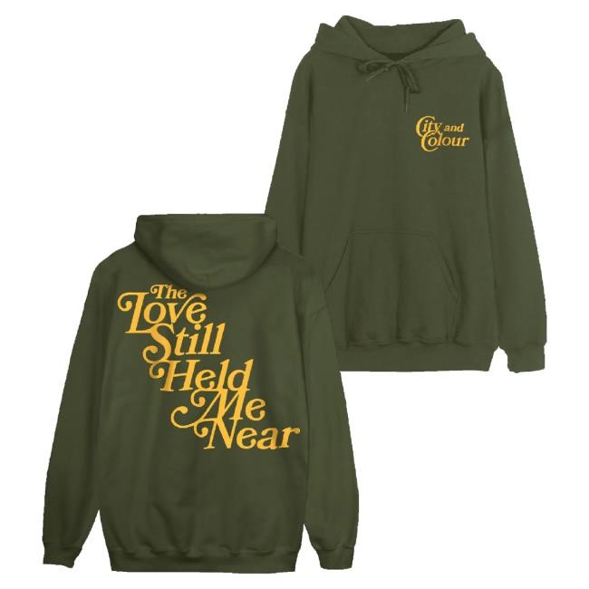 Official City And Colour Merch The Love Still Held Me Near Shirt