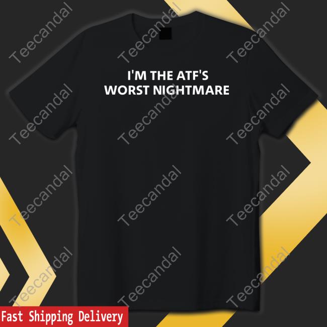 Unprofessionalapparel Merch I'm The Atf's Worst Nightmare Crewneck Sweatshirt
