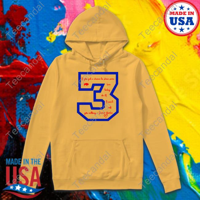 If You Get A Chance To Show Some Love Today Do It It Won't Cost You Nothing Tee Shirt Buffalo Bills If You Get A Chance To Show Some Love Today Do It It Won't Cost You Nothing Tee