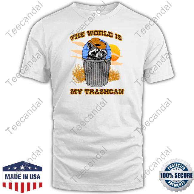 Shitheadsteve Merch The World Is My Trashcan Tee Shirt