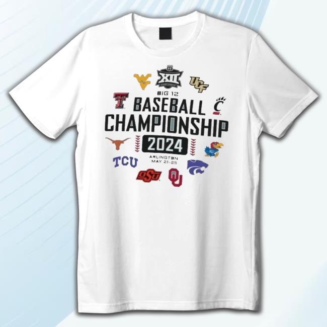 Original May 21-25, 2024 Big 12 Baseball Championship Arlington 10 Team Player T-Shirt