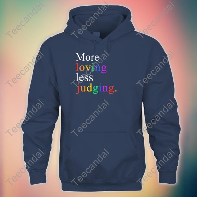 Official More Loving Less Judging Tee Mahogany Mommies Merch