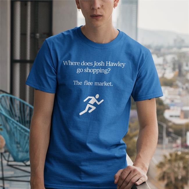 Where Does Josh Hawley Go Shopping The Flee Market Shirts Charlotte Clymer