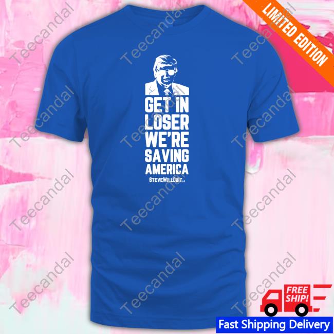 Stevewilldoit Steve Will Do It Get In Loser Sweatshirt