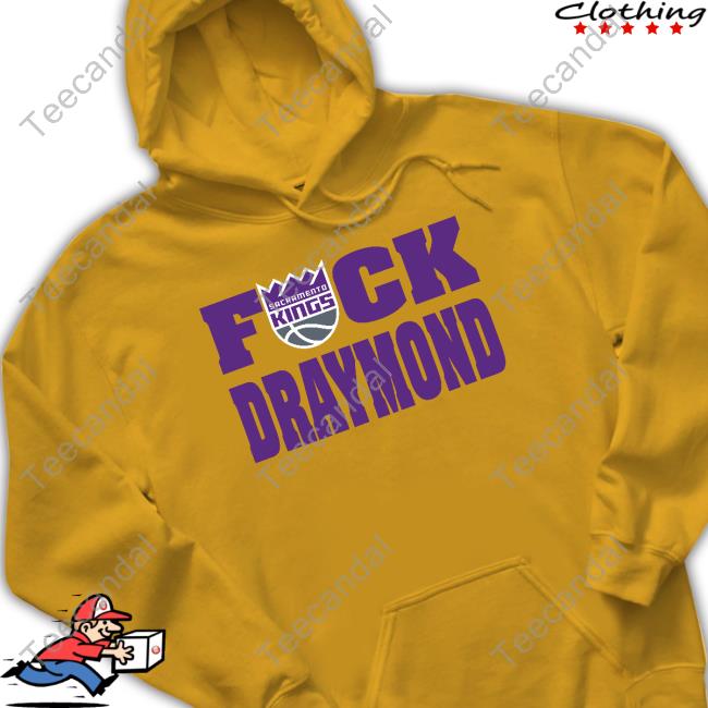 Sacramento Kings Fuck Draymond Hoodie