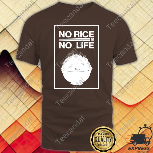 Nomsco Store No Rice No Life T Shirt Chadkasa Disney