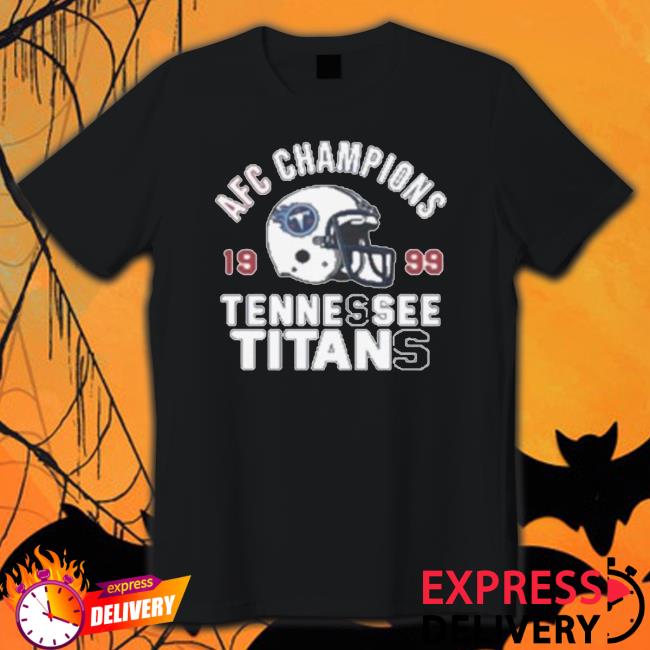 Tennessee Titans 1999 Afc Champs Shirt Tennessee Titans 1999 Afc Champs Tee