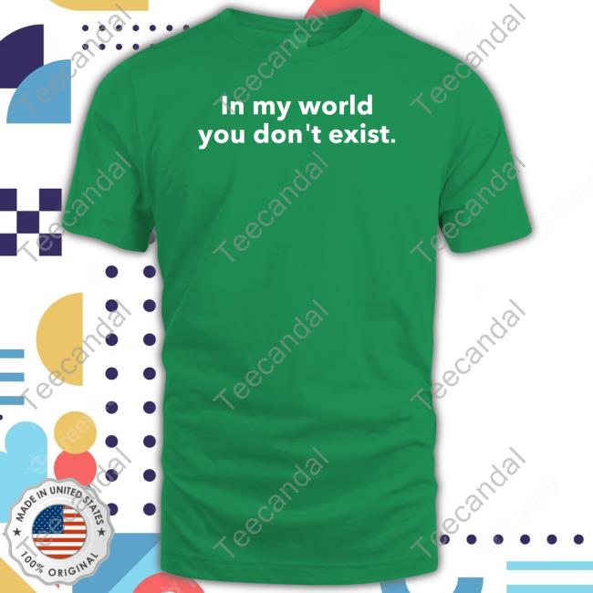 Dominic Fike Wearing In My World You Don't Exist T-Shirt
