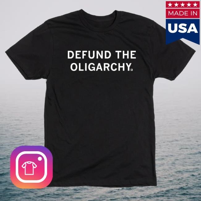 Trending Raygun Merch Defund The Oligarchy T-Shirt