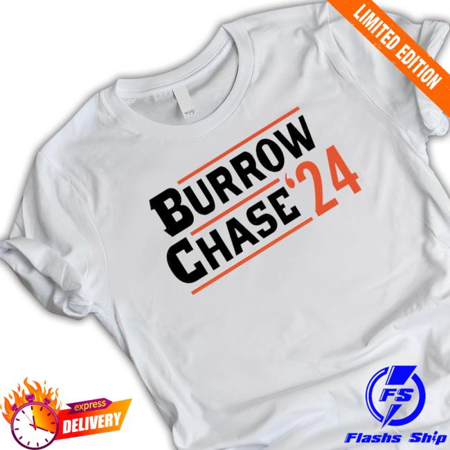 Joe Burrow Chase 2024 T-shirt Joe Burrow Chase 2024 Hooded Sweatshirt