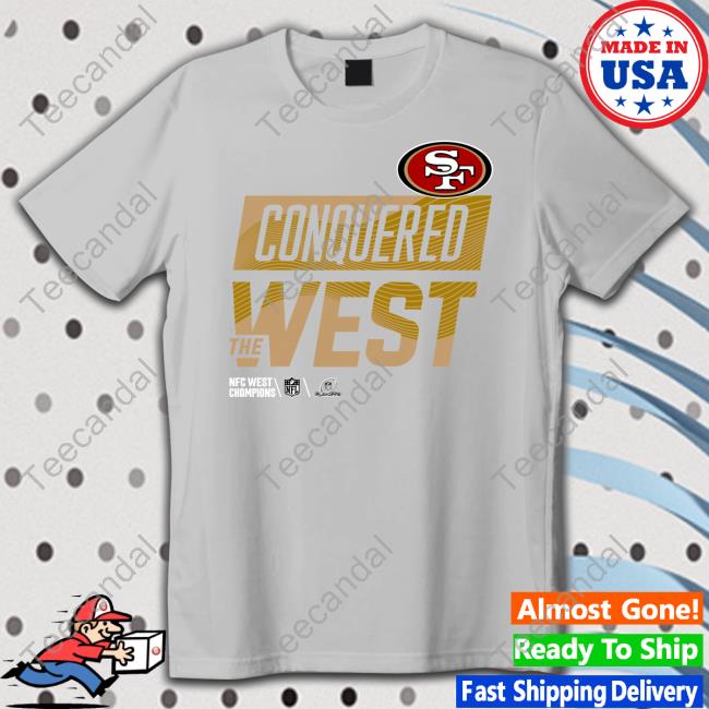 Fanatics Merch San Francisco 49Ers Conquered The West Hoodie Sweatshirt