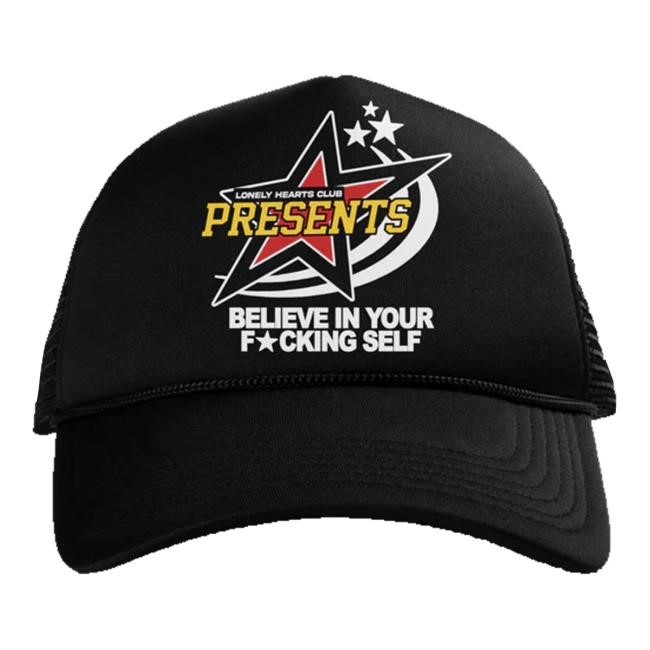 Lonely Hearts Club Merch Store Believe In Yourself Trucker new cap