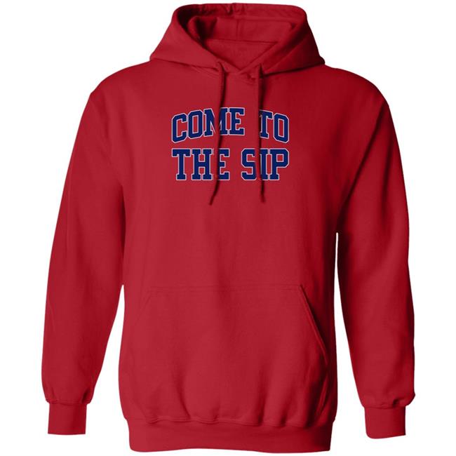 Lfg Come To The Sip Hoodie Mississippi