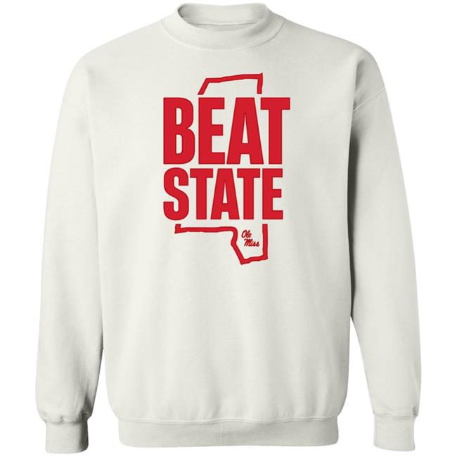 Beat State Ole Miss Shirt Ole Miss Women's BB Beat State Ole Miss Shirt Ole Miss Women's BB