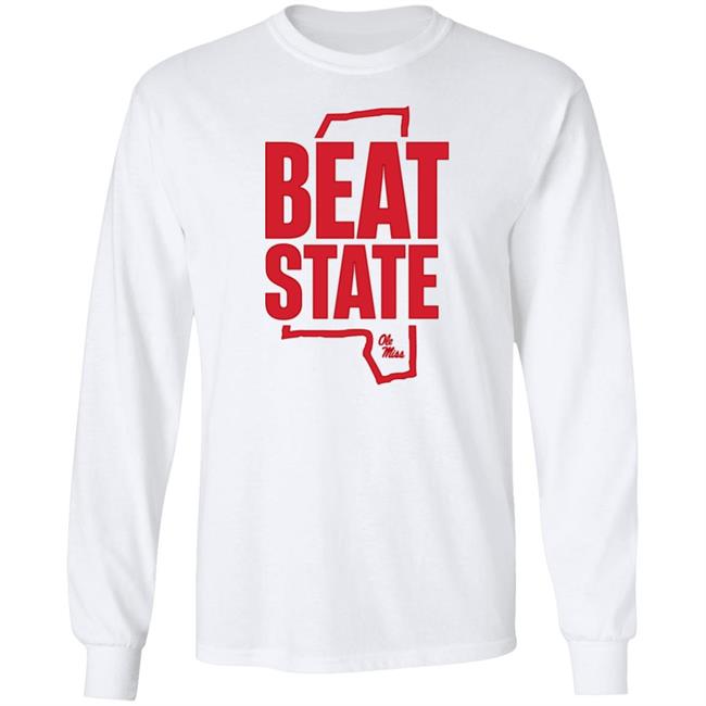 Beat State Ole Miss Shirt Ole Miss Women's BB Beat State Ole Miss Shirt Ole Miss Women's BB