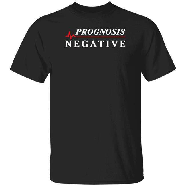 Prognosis Negative Shirt Seinfeldism