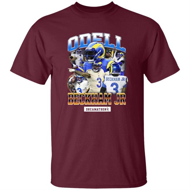 Bruce Thompson Odell Beckham Jr Shirt Dreamathon Merch Bruce Thompson Odell Beckham Jr Shirt Dreamathon Merch