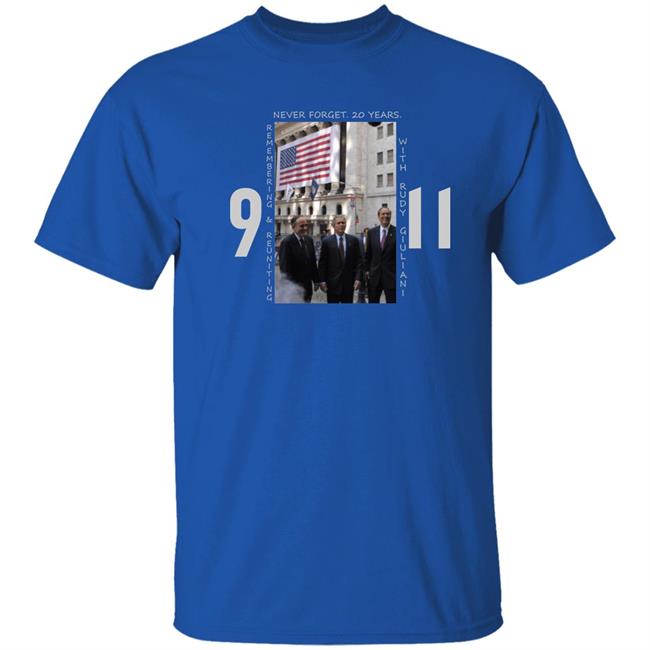 Rudy Giuliani 9-11 20Th Anniversary Shirt Rudy Giuliani Will Personally Autographed The 9-11 Shirt Wabcradio Store