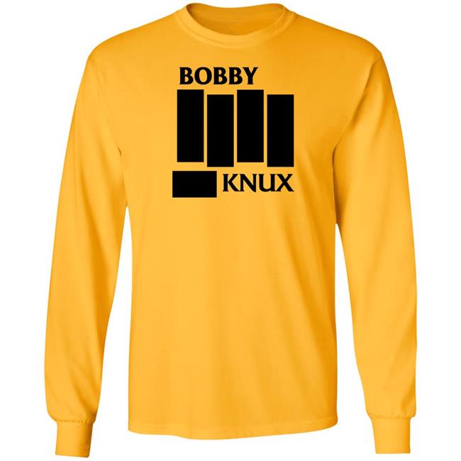Bobby Knux Shirt Ben Fowlkes Bobby Knux Shirt Ben Fowlkes