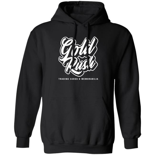 Gold Rush Hoodie Steel City Collectibles
