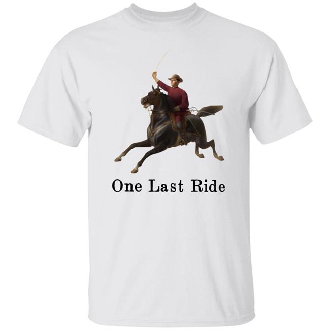 One Last Ride Shirt Chicken Scratch Apparel