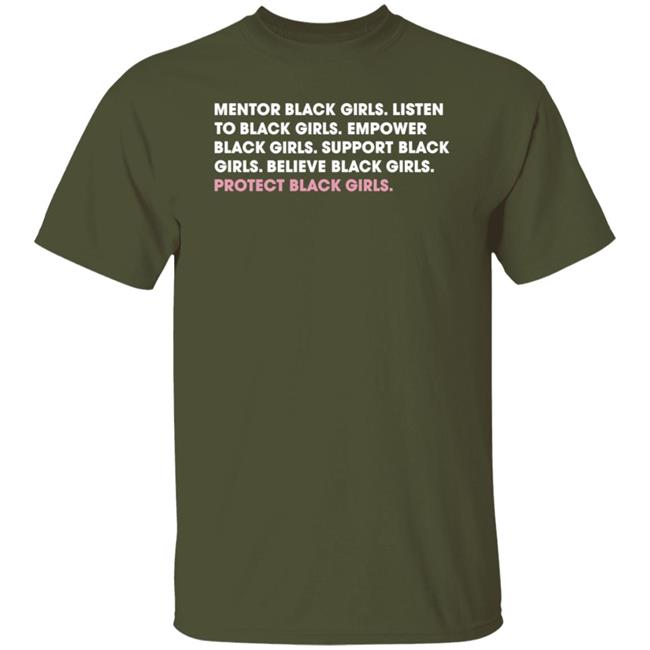 Mentor Black Girls Listen To Black Girls Shirt Stoop And Stank Merch For Black Girls Shirt