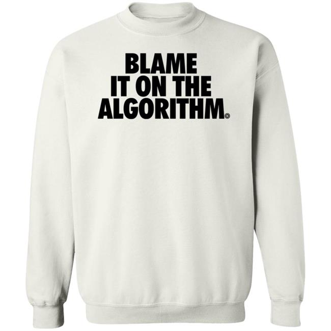 David Resto Blame It On The Algorithm Tee Shirt Hella Hype Co Store David Resto Blame It On The Algorithm Tee Shirt Hella Hype Co Store