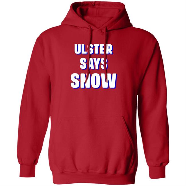 Ulster Says Snow Long Sleeves T-Shirt Ulster Says Snow Long Sleeves T-Shirt