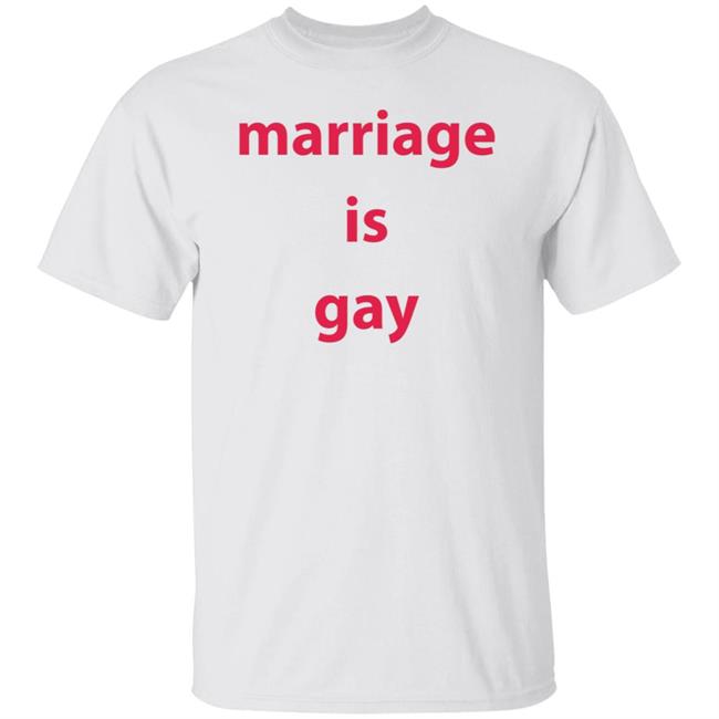 Marriage Age Is Gay Shirt Hoodie Sweatshirt